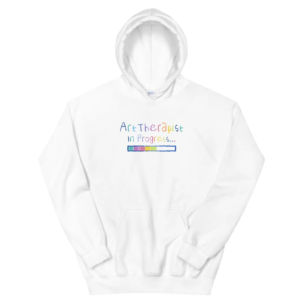 Art Therapist In Progress Hoodie