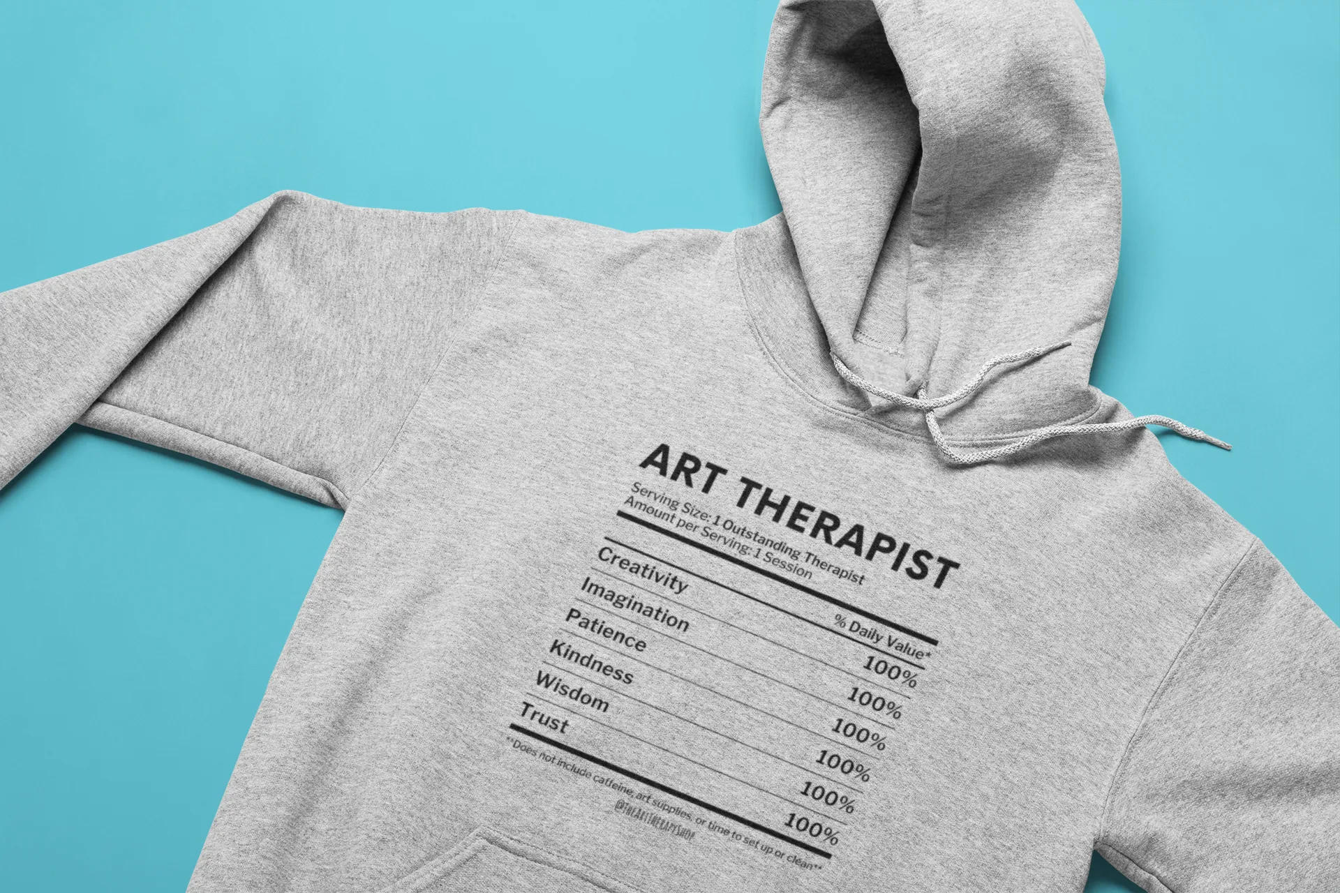 Art Therapist Nutrition Facts Hoodie