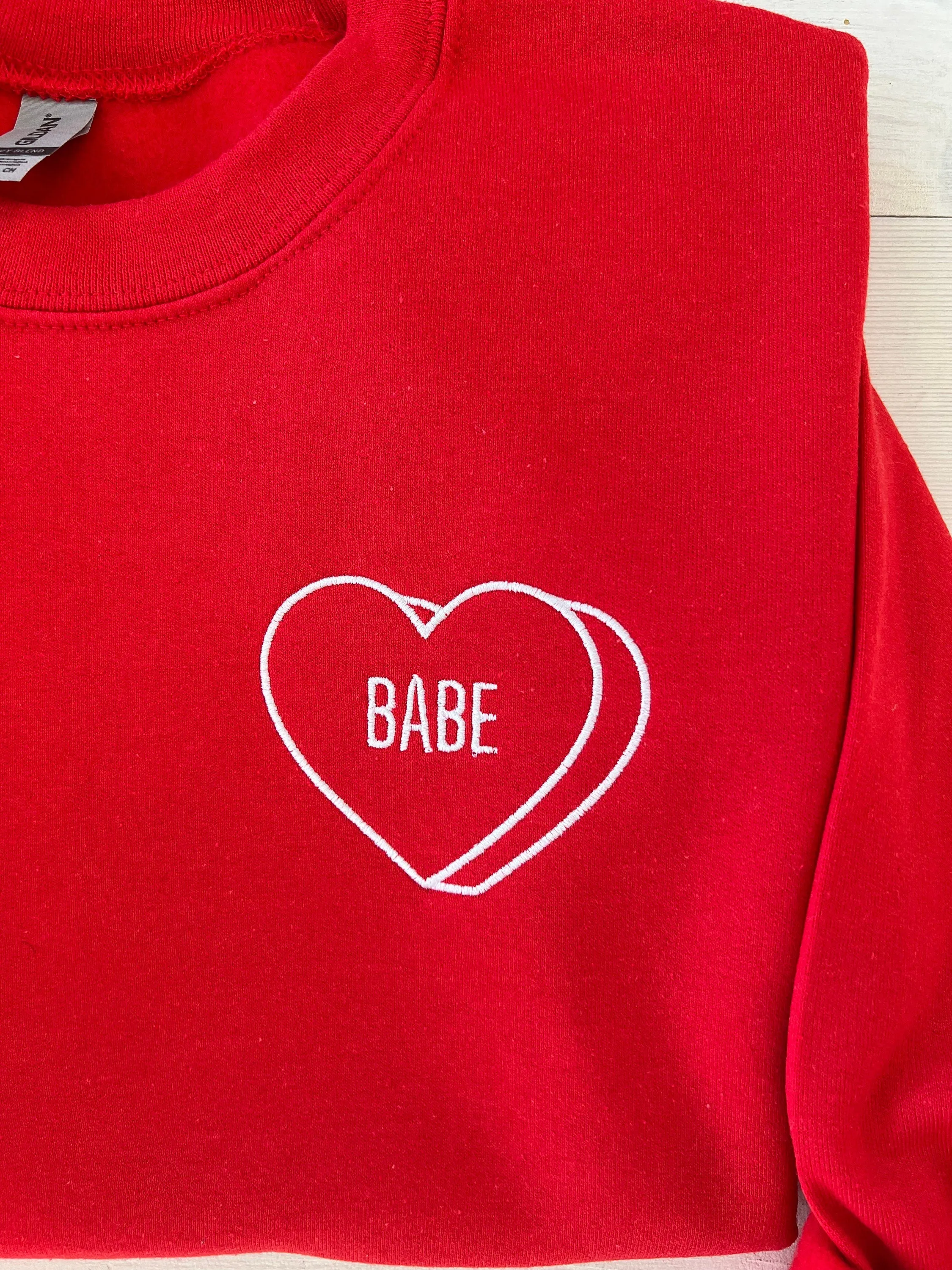 Babe Embroidered Crewneck Gift for Girlfriend Valentines Day Shirt